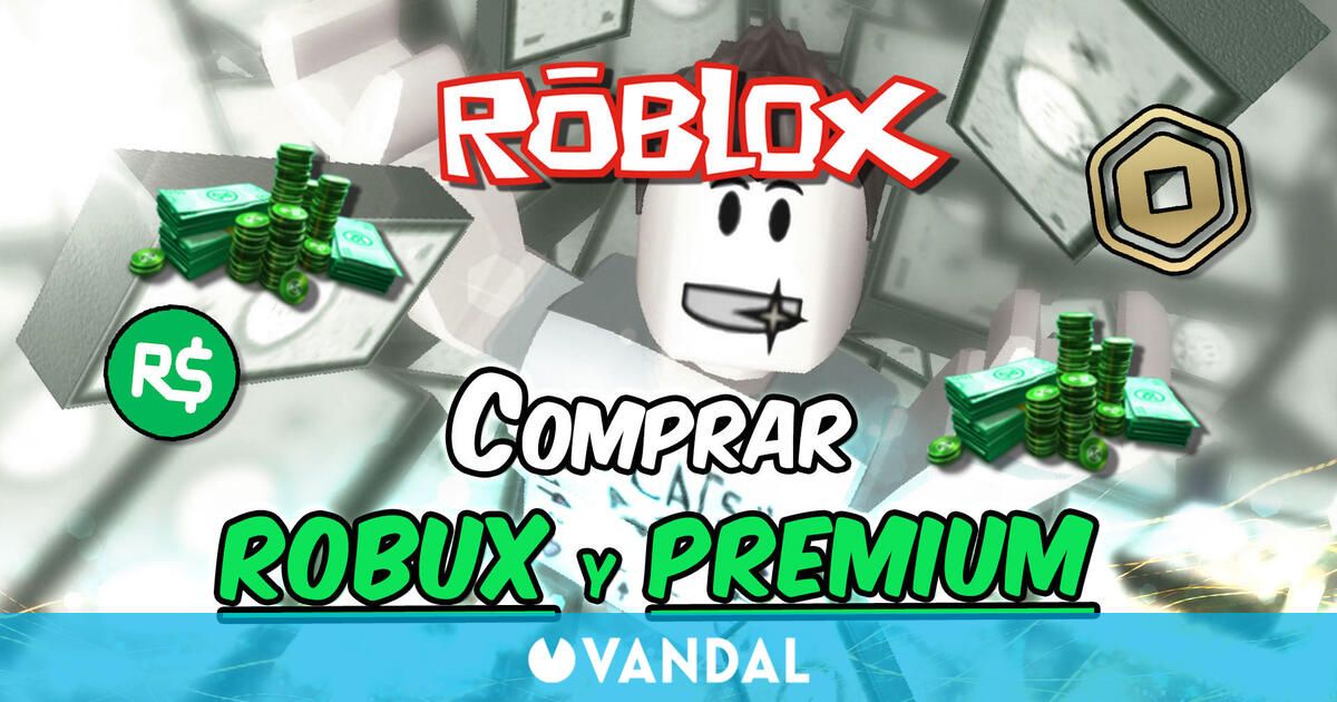 descubre cuanto cuesta comprar robux en roblox guia completa y actualizada